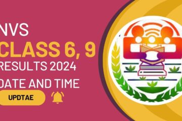 NVS Class 6, 9 Results 2024 Date and Time