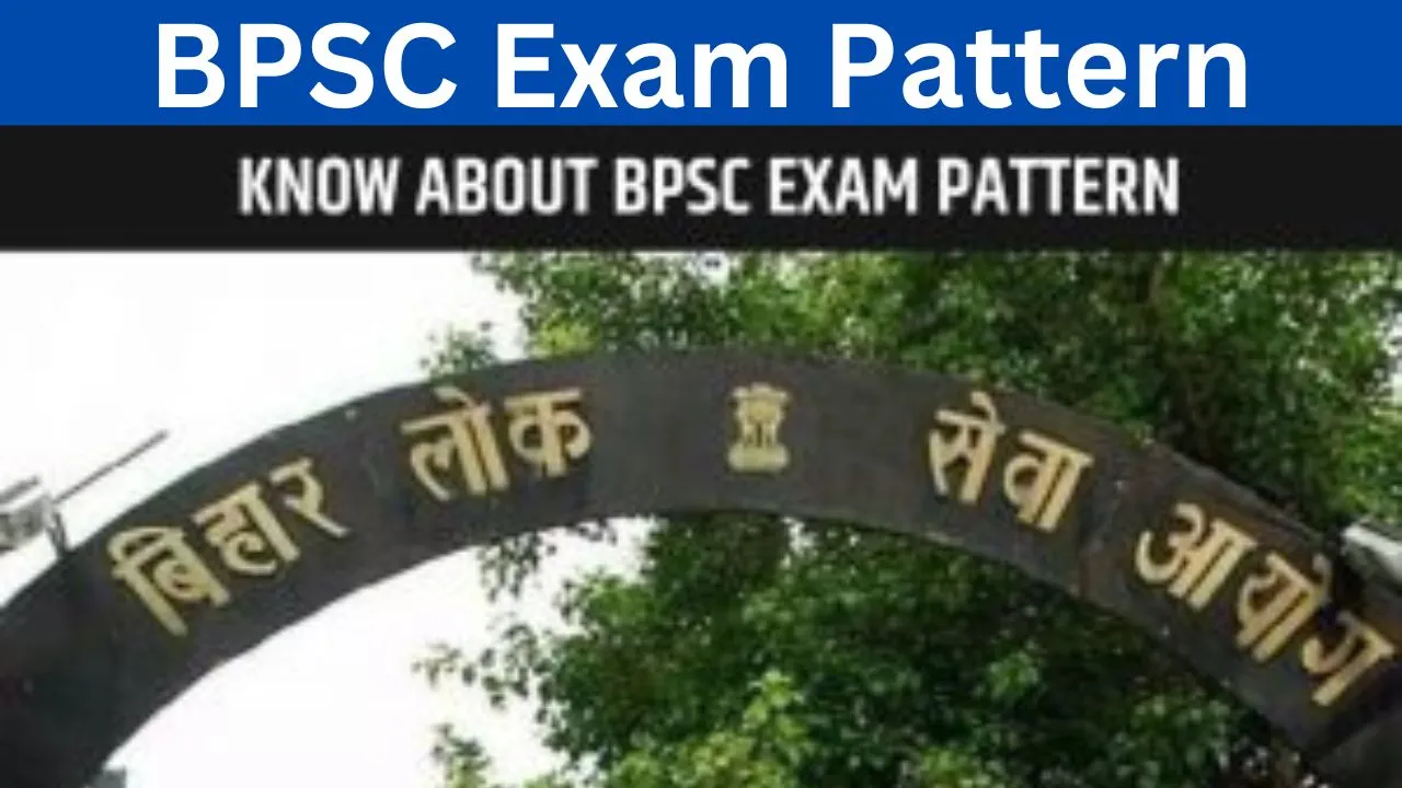 BPSC Exam Pattern