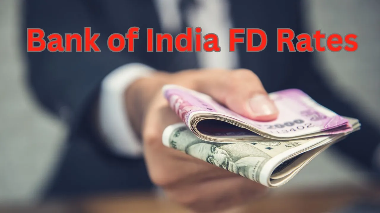 Bank of India FD Rates