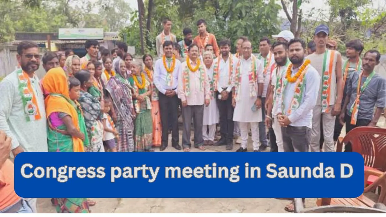 Congress party meeting in Saunda D