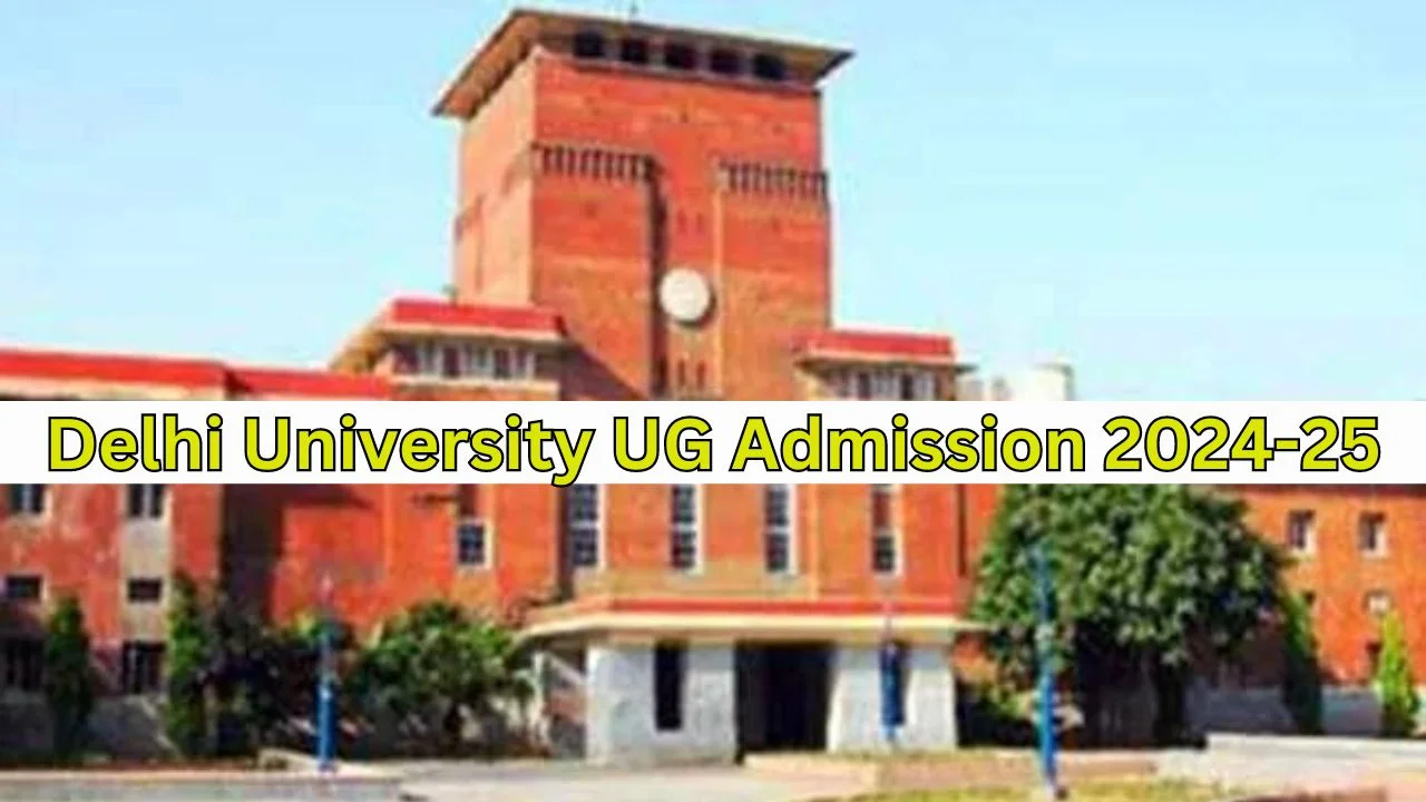 Delhi University UG Admission 2024-25