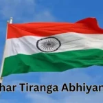 Har Ghar Tiranga Abhiyan 2024