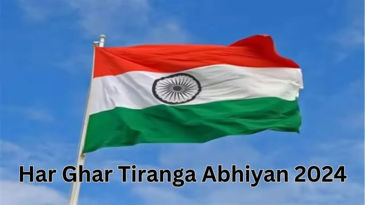 Har Ghar Tiranga Abhiyan 2024