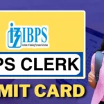 IBPS Clerk Admit Card 2024