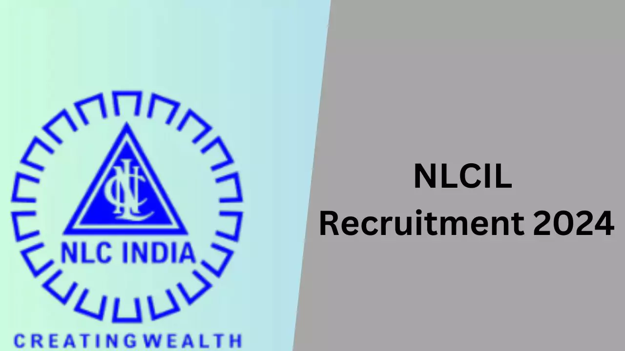 NLCIL Recruitment 2024