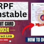 RPF Constable & SI Admit Card 2024