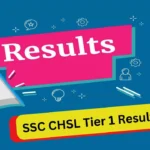 SSC CHSL Tier 1 Result 2024