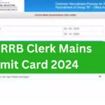 IBPS RRB Clerk Mains Admit Card 2024