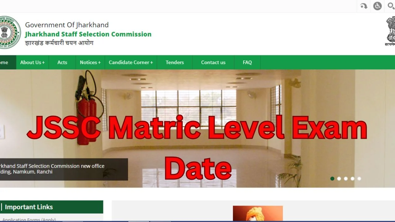 JSSC Matric Level Exam Date