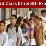 MP Board Class 5th & 8th Exam 2025 Know new exam pattern and marking scheme