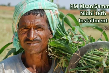 PM Kisan Samman Nidhi 18th Installment