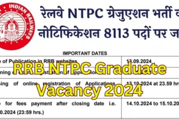 RRB NTPC Graduate Vacancy 2024