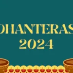 Dhanteras 2024 Date