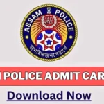 Assam Police Admit Card 2024