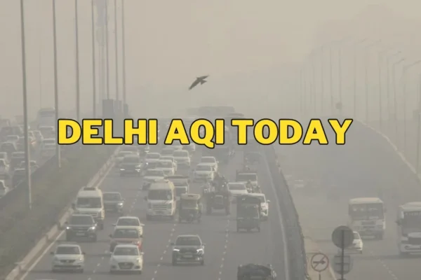 Delhi AQI Today