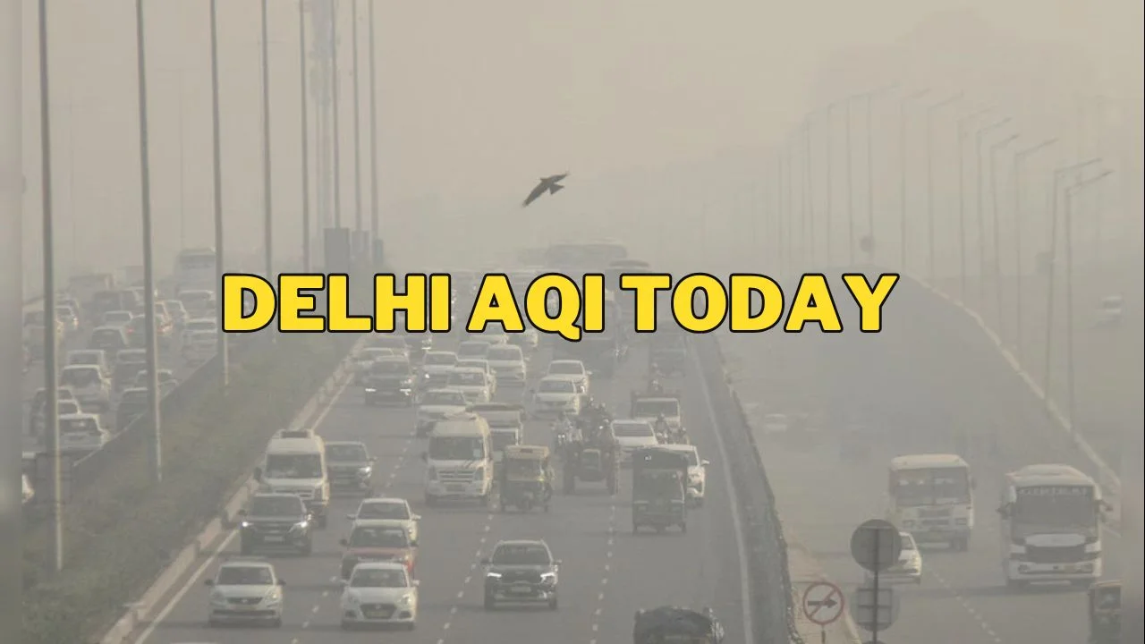 Delhi AQI Today