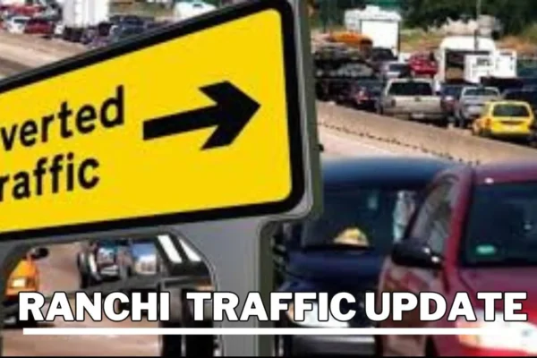 Ranchi traffic update